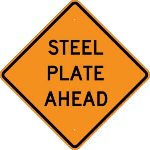 Steel plate ahead work zone sign