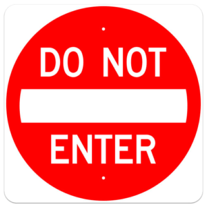 Red and white Do Not Enter sign