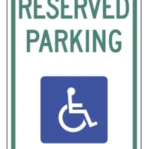 Blue Green and white handicapped reserved parking sign